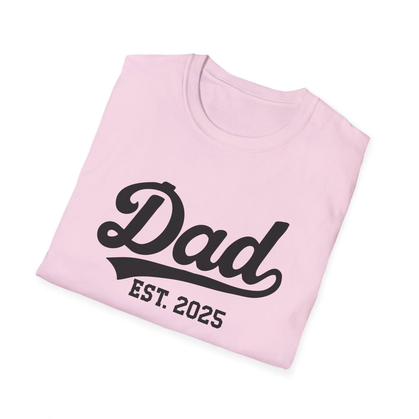 Dad Est 2025 T-Shirt