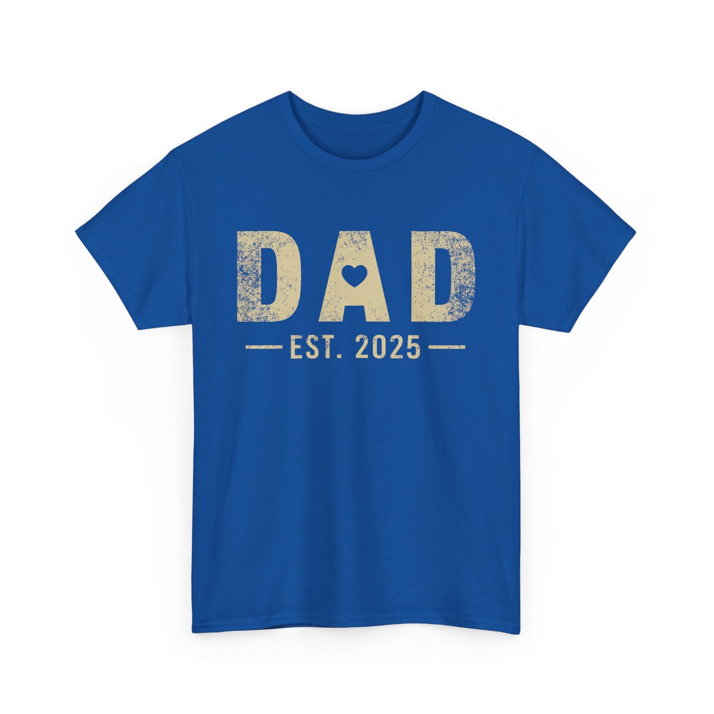 Dad est 2025 T-Shirt — Grunge Effect