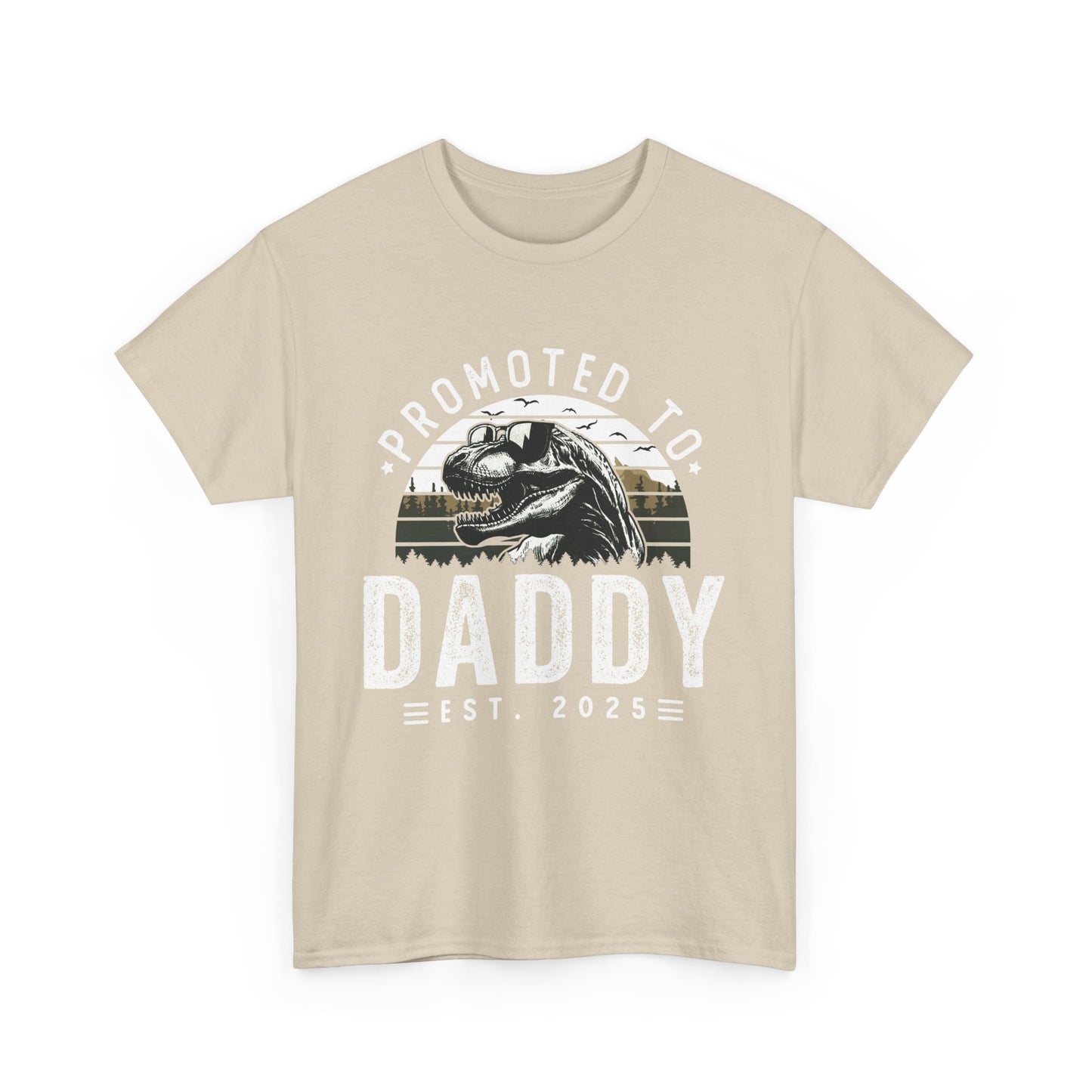 Promoted to Daddy — Daddysaurus 2025 T-shirt