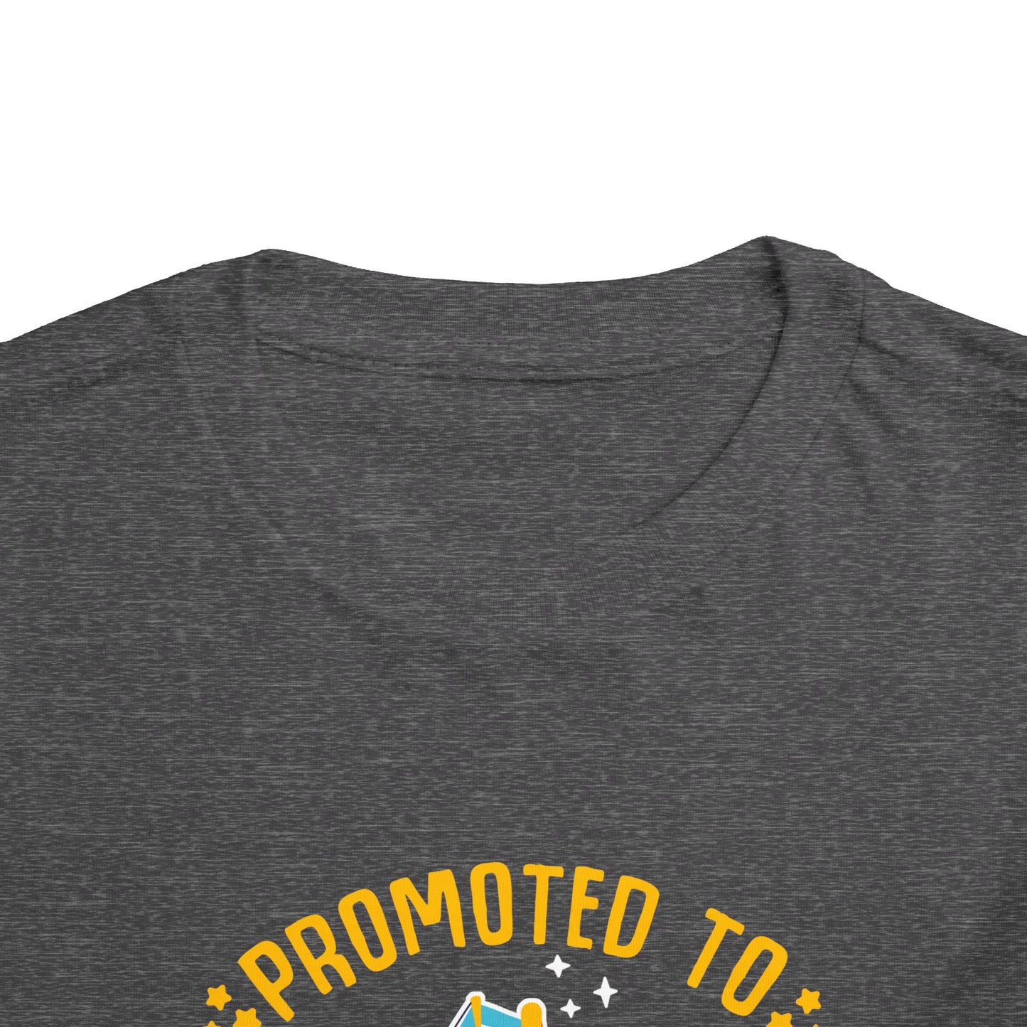 Promoted to Big Brother 2026 Toddler Construction Truck T-Shirt