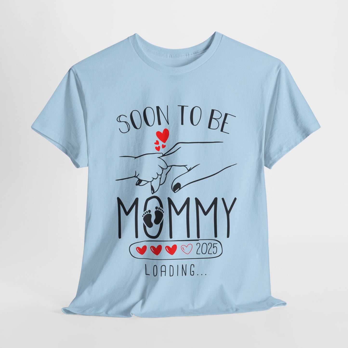 Soon to Be Mommy Loading 2025 T-Shirt