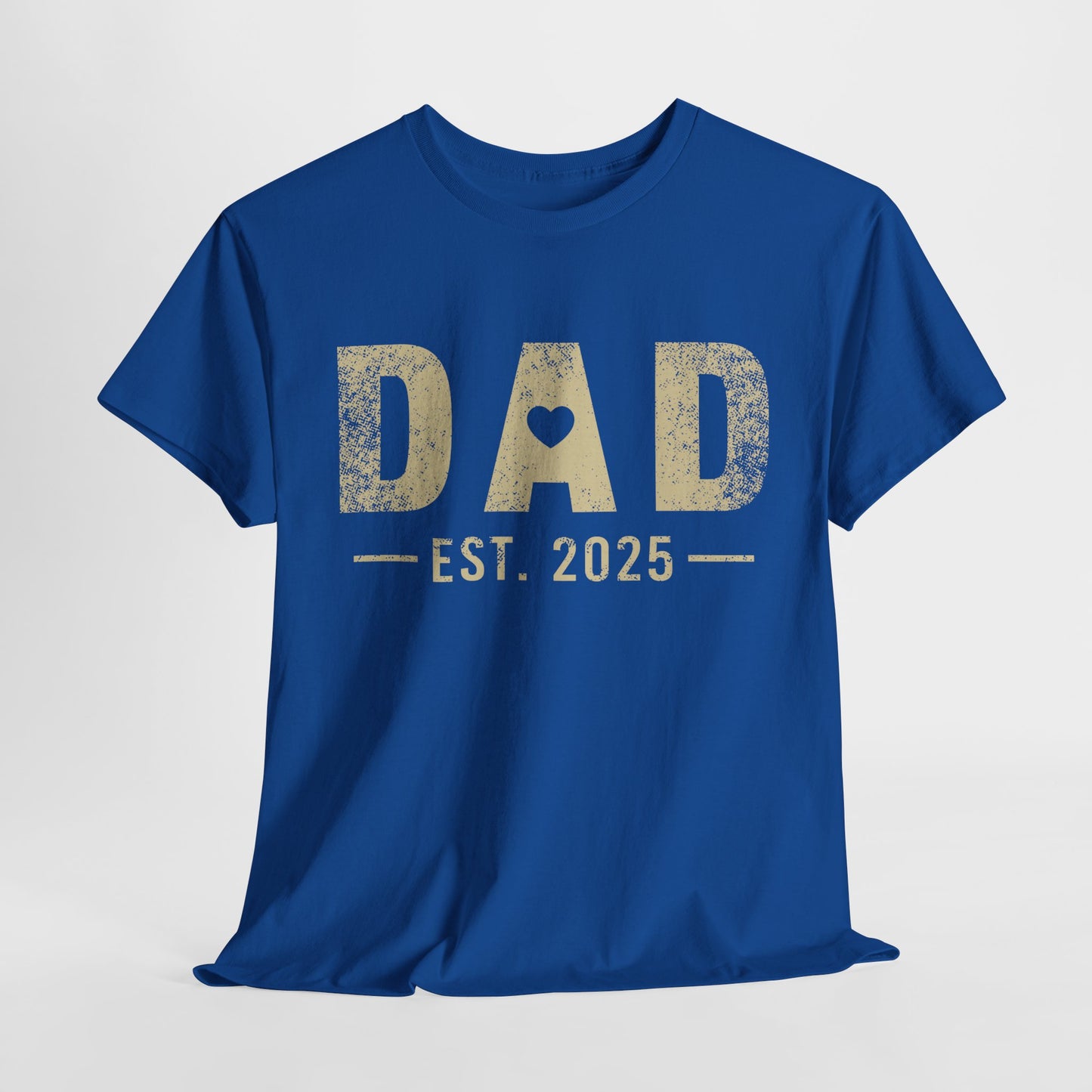 Dad est 2025 T-Shirt — Grunge Effect