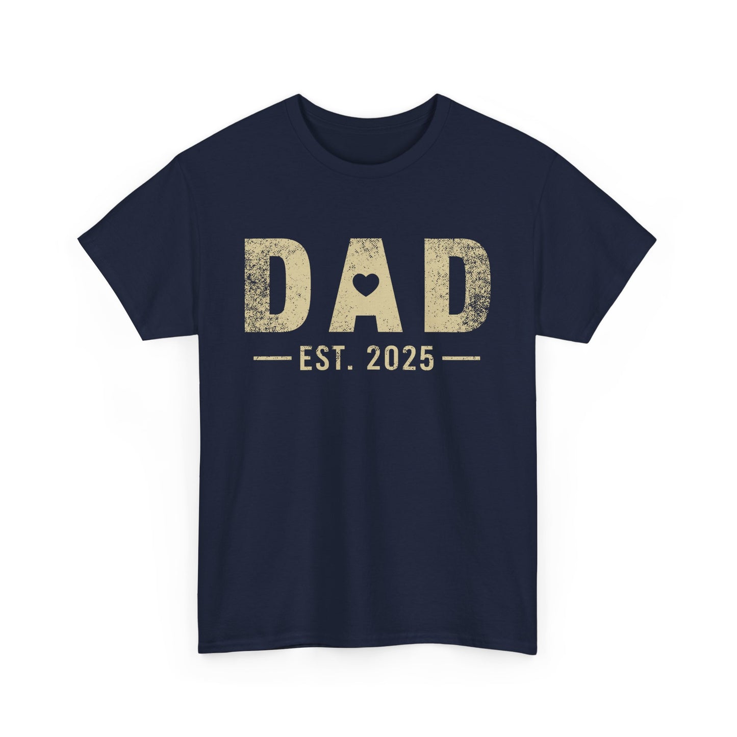 Dad est 2025 T-Shirt — Grunge Effect