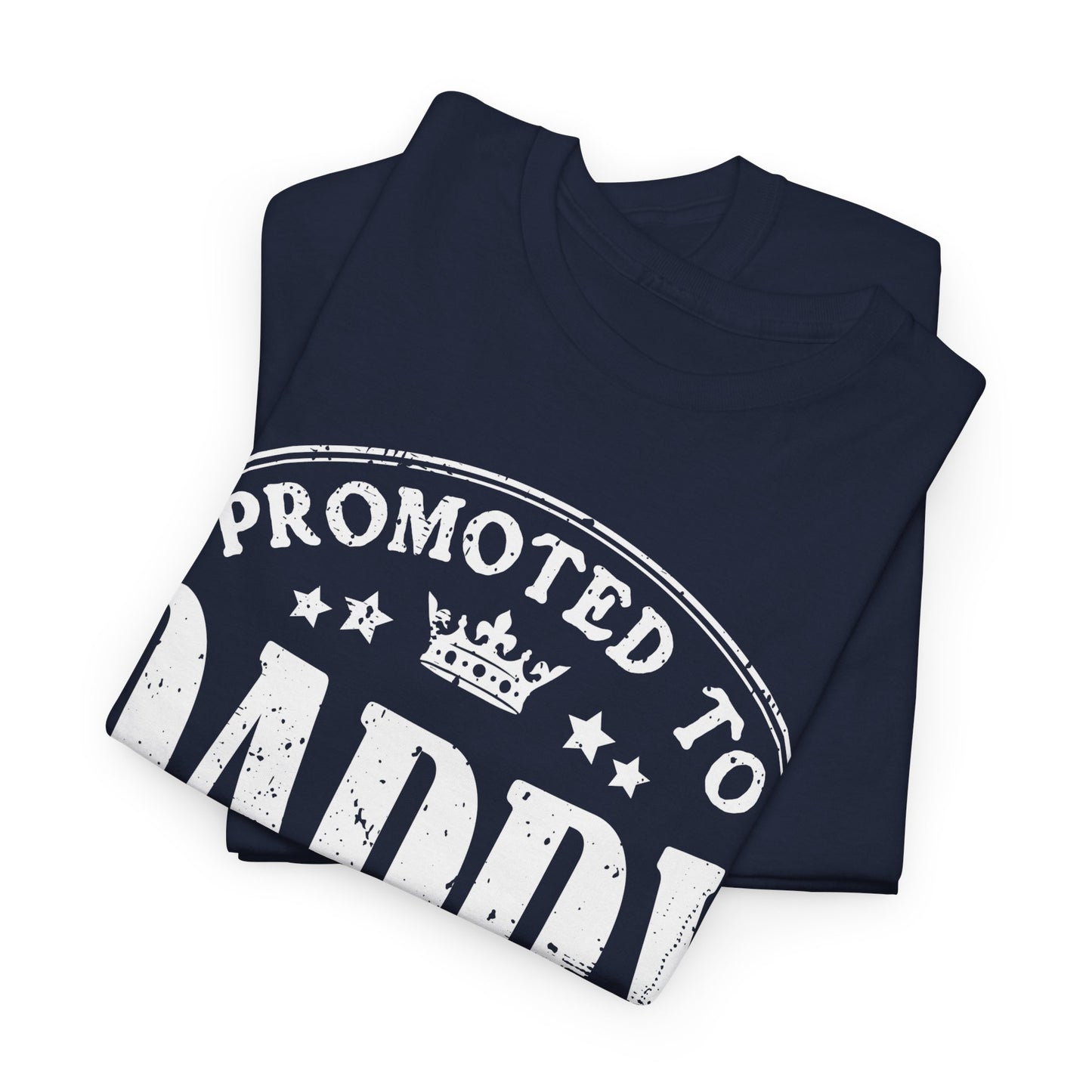 Promoted to Daddy 2025 T-Shirt
