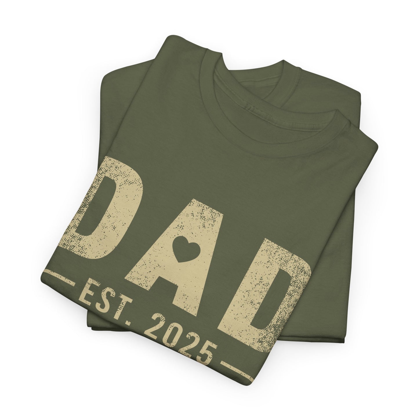 Dad est 2025 T-Shirt — Grunge Effect
