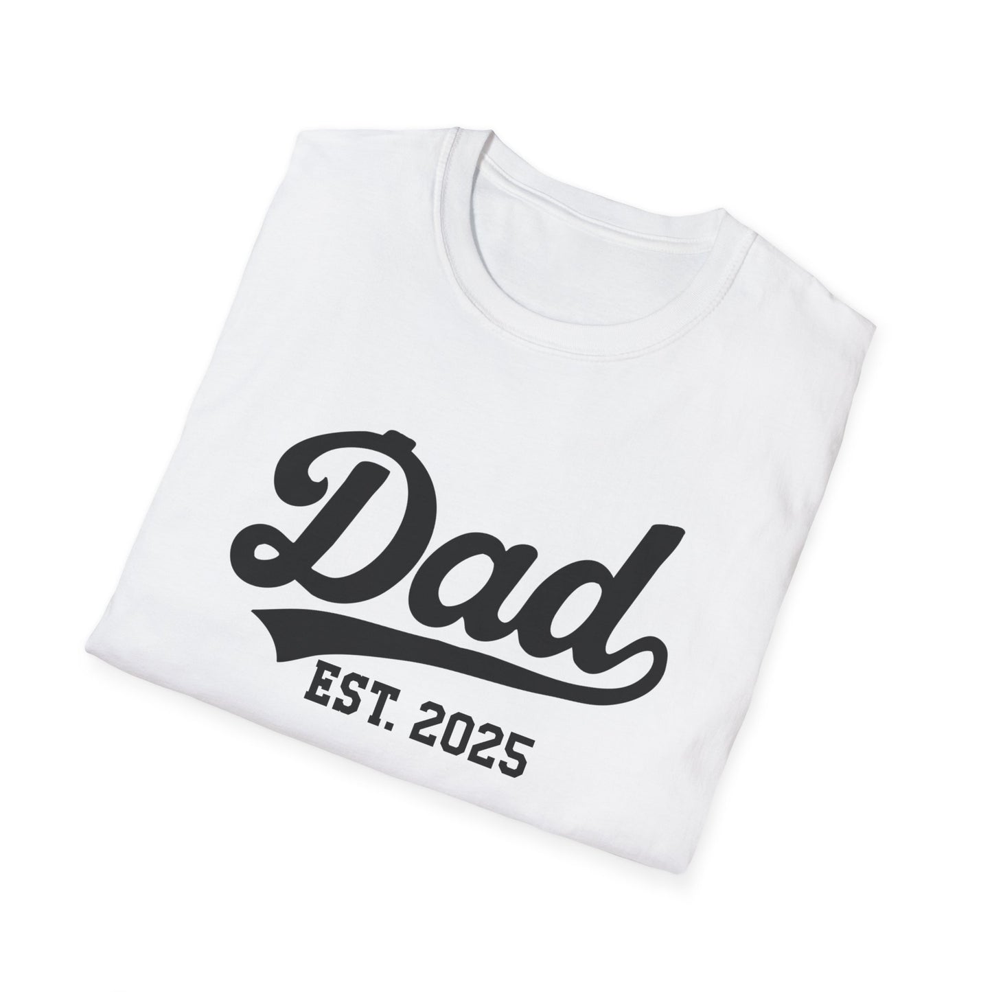 Dad Est 2025 T-Shirt