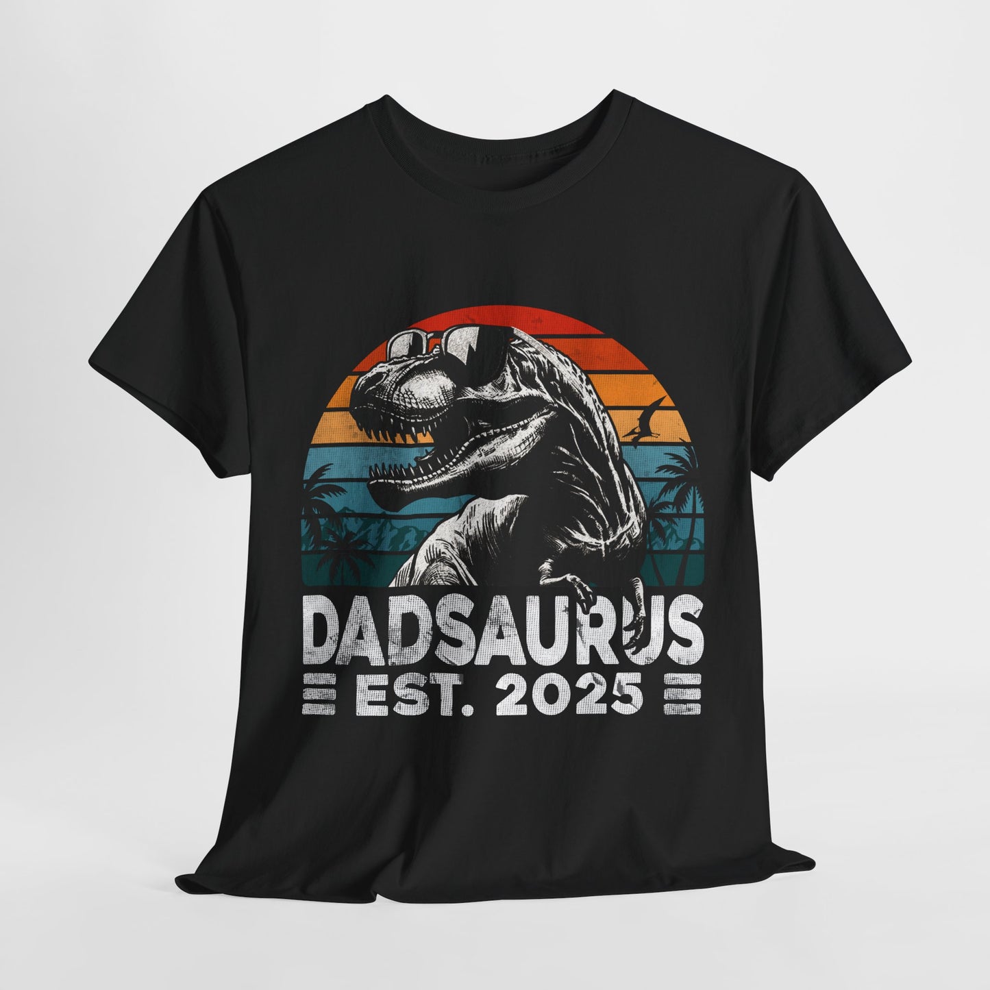 Dadsaurus est 2025 Dinosaur T-Shirt
