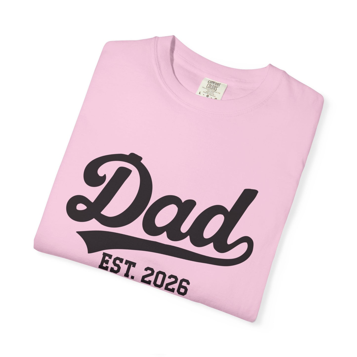 Dad Established 2026 T-Shirt