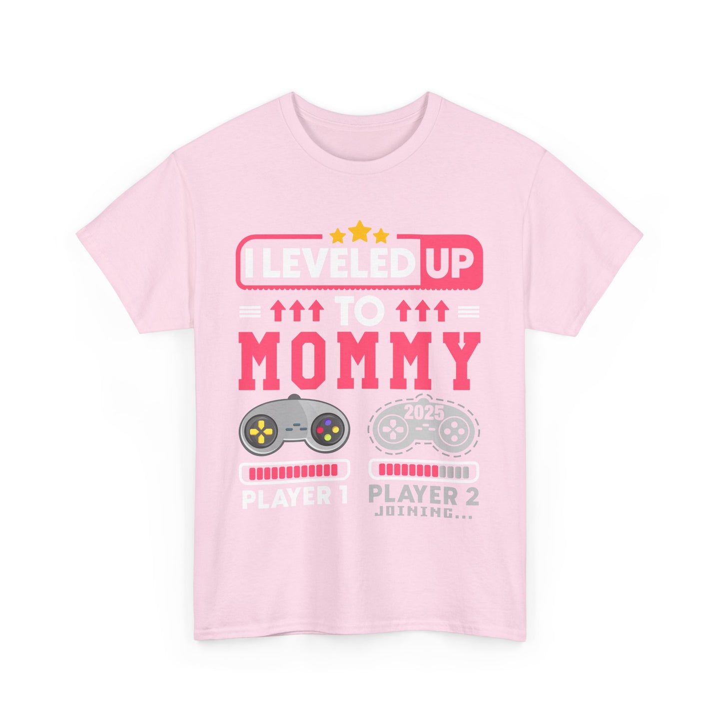 I Leveled Up to Mommy 2025 T-shirt — Gamer