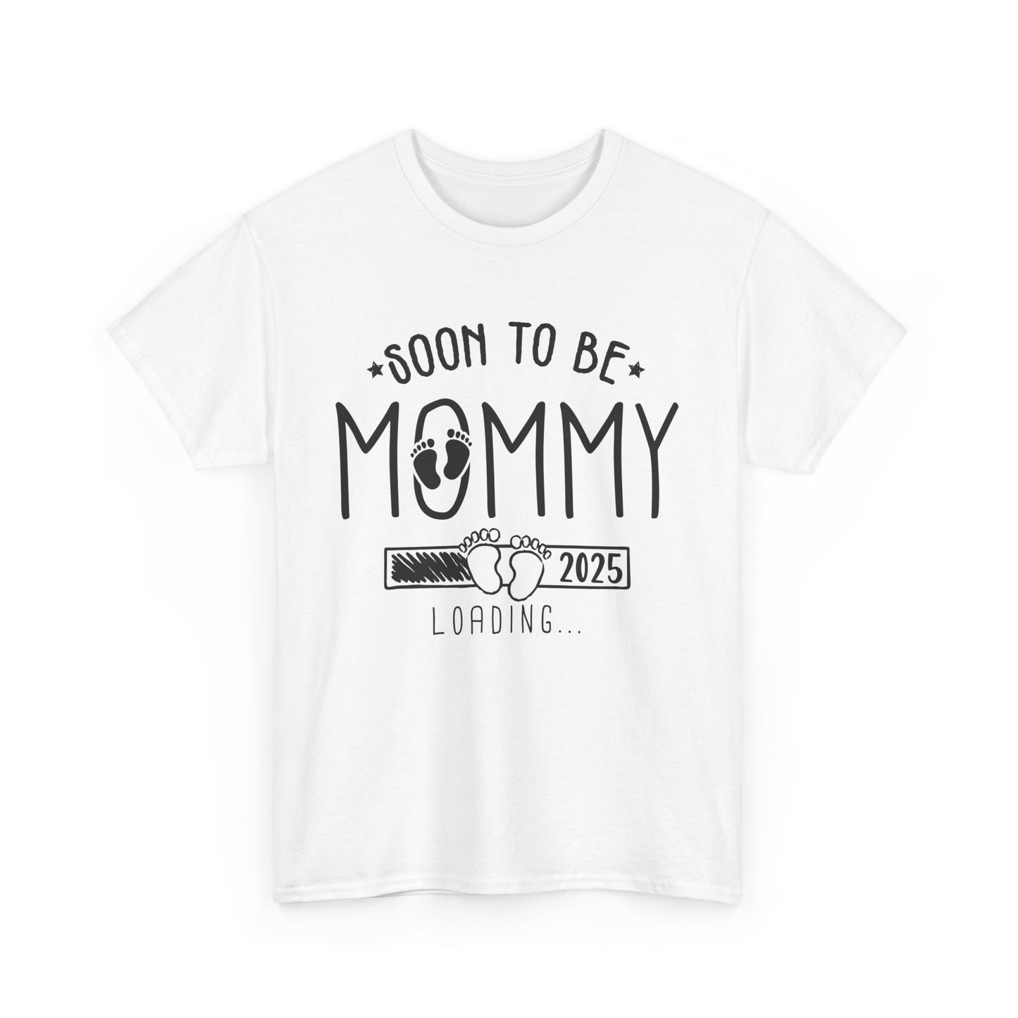 Soon To Be Mommy Loading 2025 T-shirt