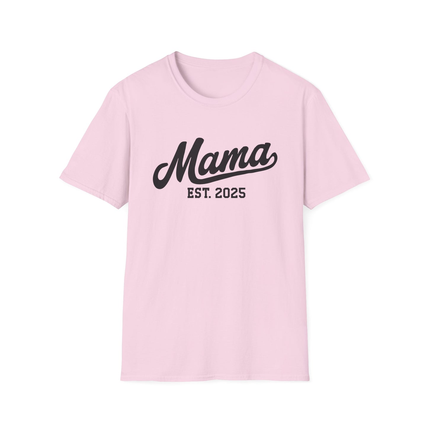 Mama Established 2025 t Shirt