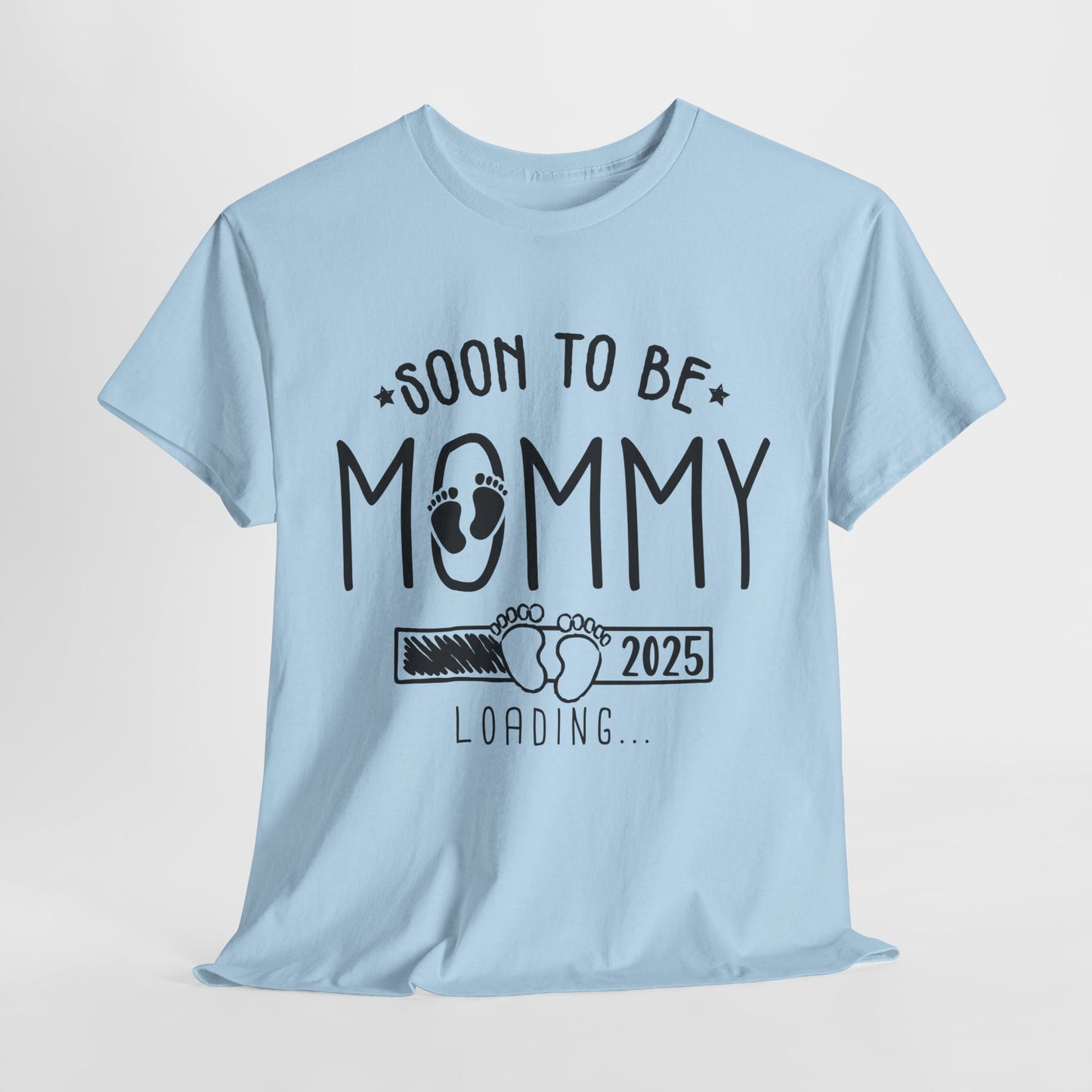 Soon To Be Mommy Loading 2025 T-shirt