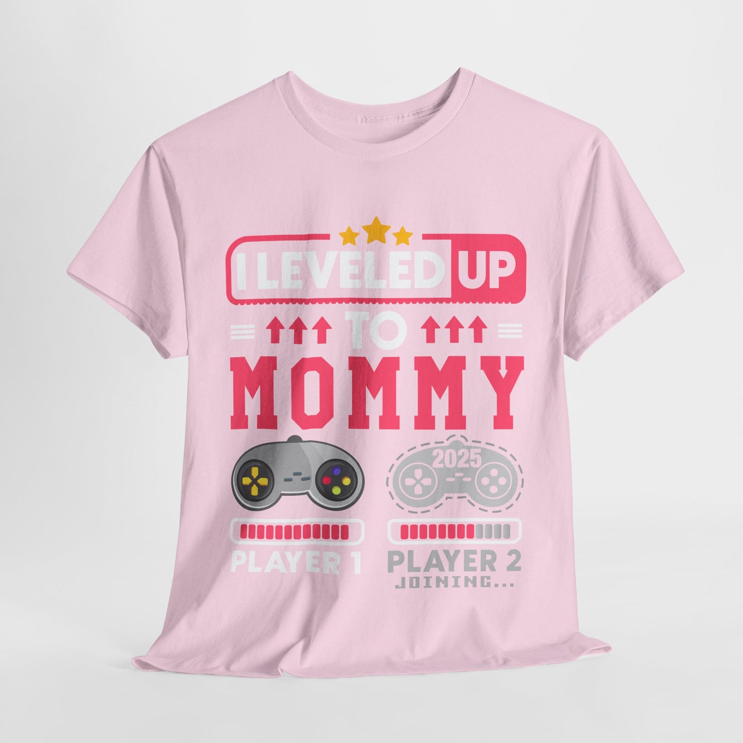 I Leveled Up to Mommy 2025 T-shirt — Gamer