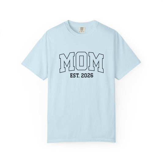 Mom est 2026 t-shirt – pregnancy announcement shirt for expecting mothers, soon to be mommy 2026, new mom gift idea