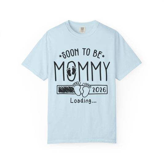 Mom to Be 2026 t-shirt – pregnancy announcement shirt for expecting mothers, soon to be mommy 2026, new mom gift idea