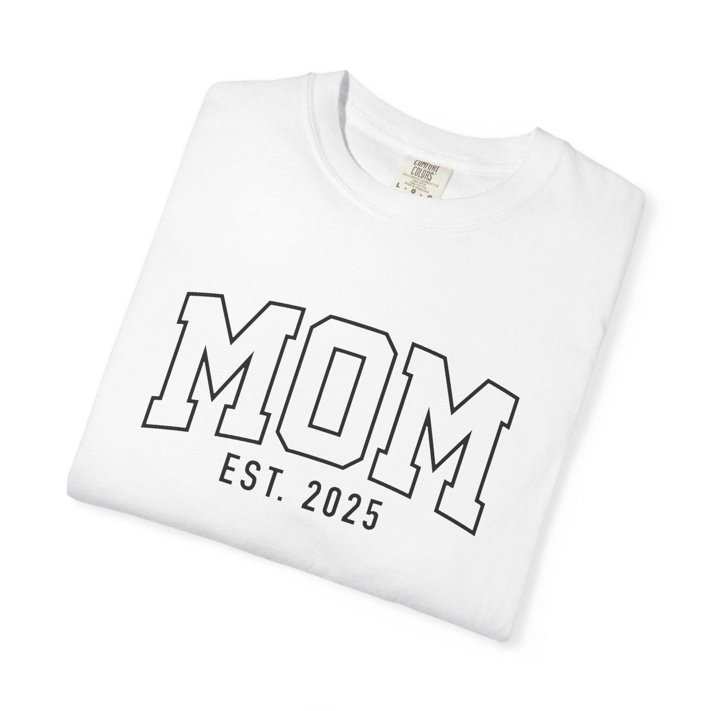 Mom Est. 2025 Old school T-Shirt