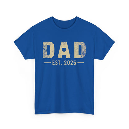 Dad est 2025 T-Shirt — Grunge Effect