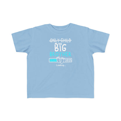 Only Child Big Brother 2025 Loading T-Shirt