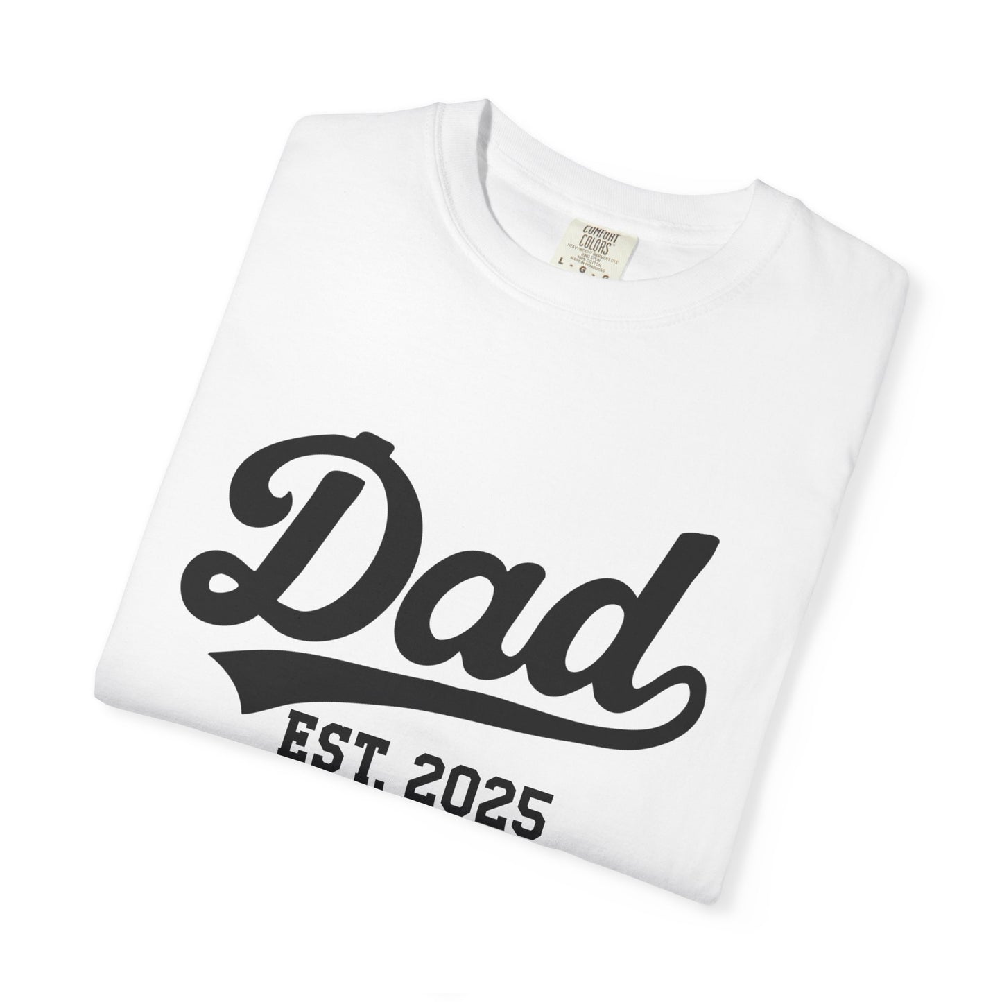 Dad Est. 2025 Old school T-Shirt