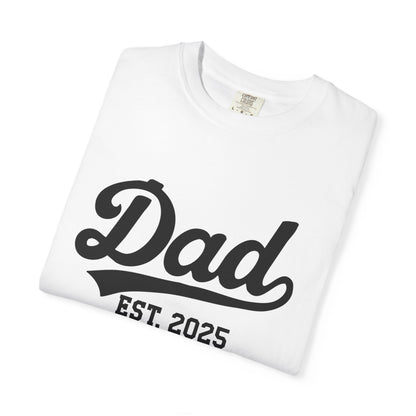 Dad Est. 2025 Old school T-Shirt