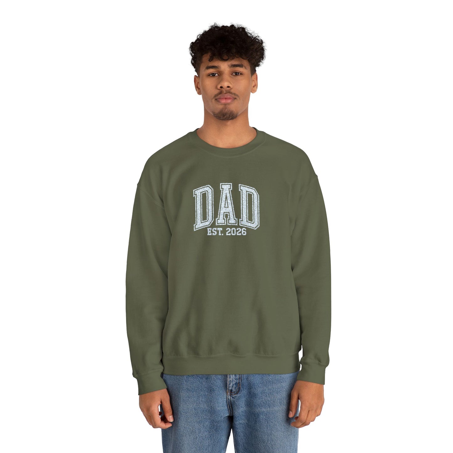 Embroidery Dad est 2026 Sweatshirt