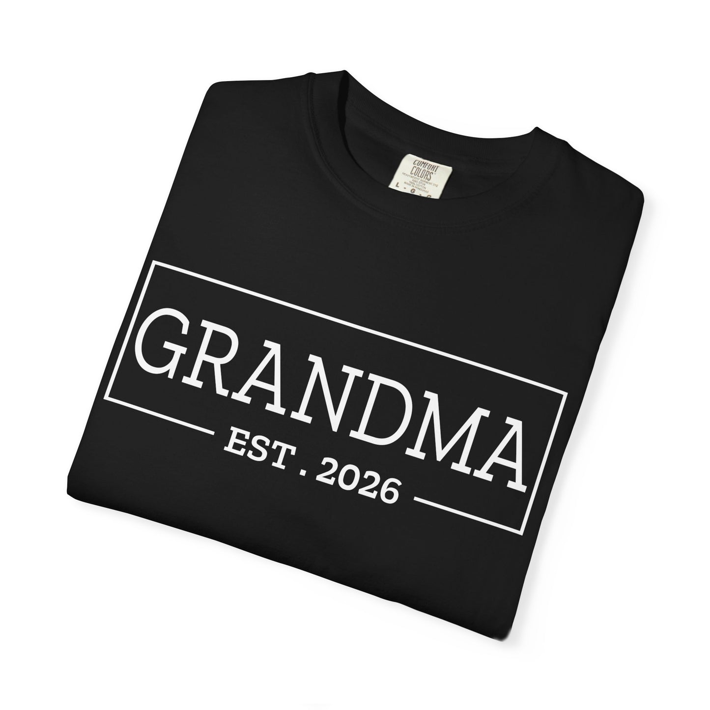 Grandma Est 2026 T-Shirt