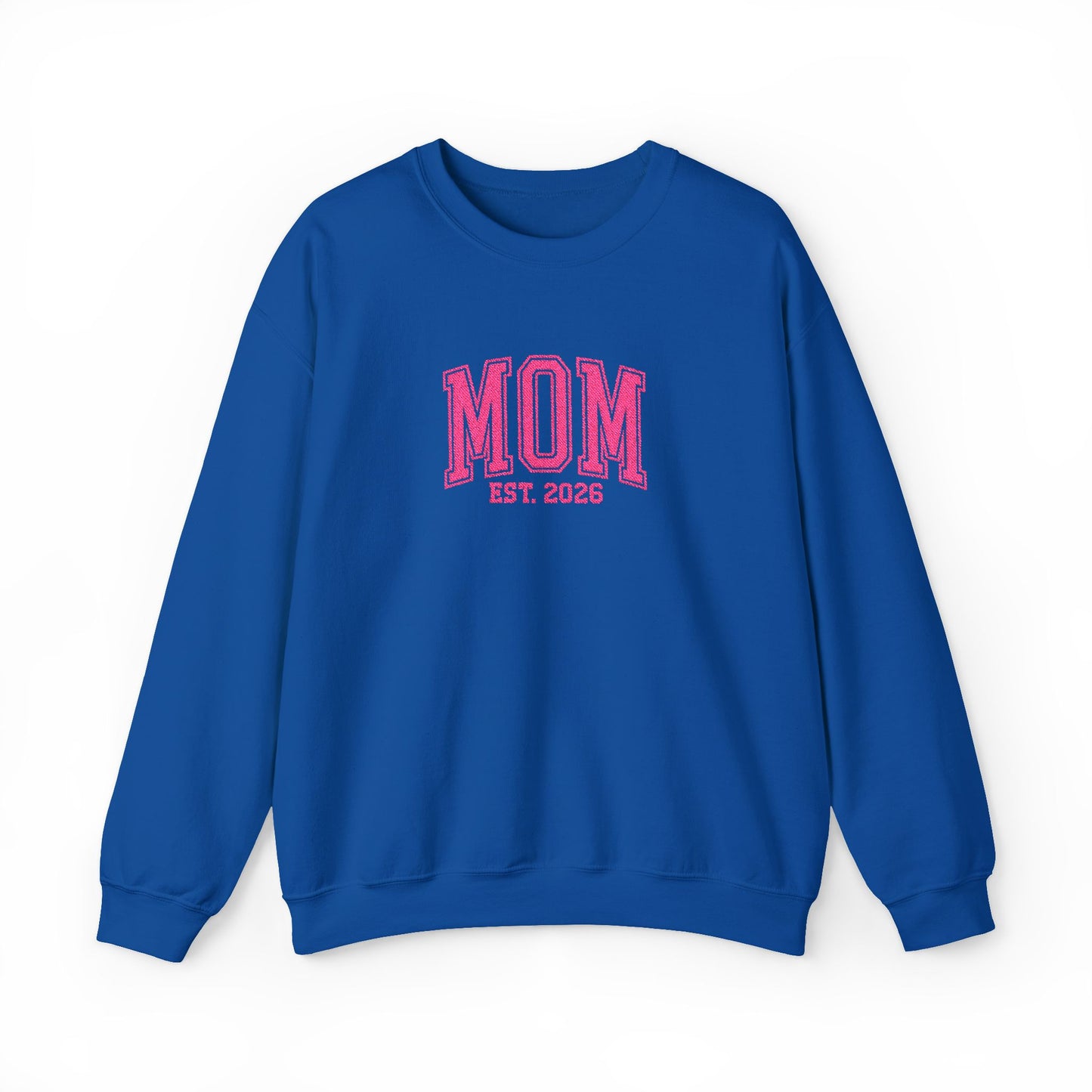 Embroidery MOM est 2026 Crewneck Sweatshirt