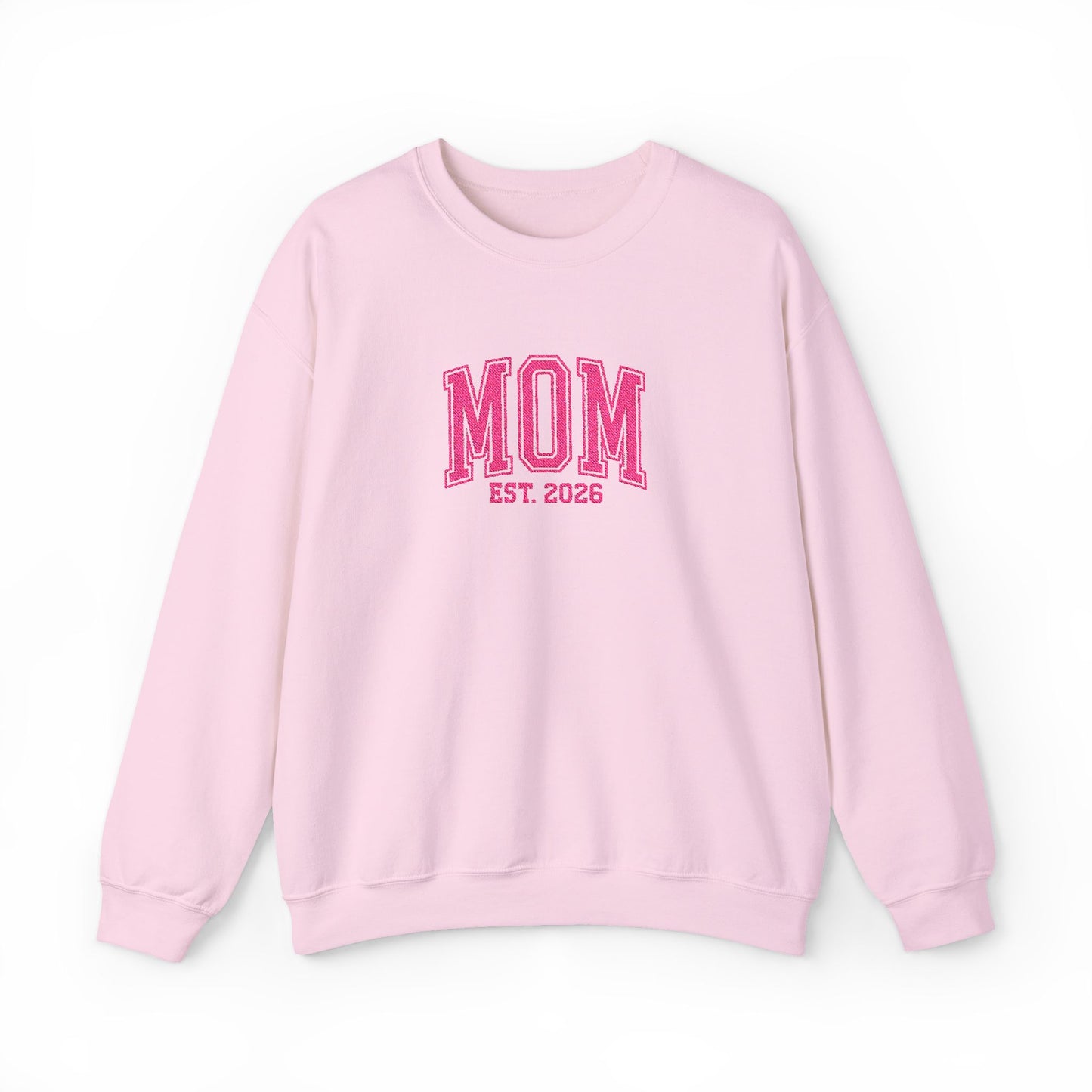 Embroidery MOM est 2026 Crewneck Sweatshirt