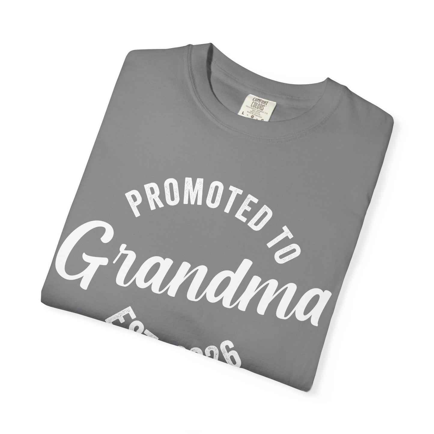 Promoted to Grandma 2026 T-Shirt