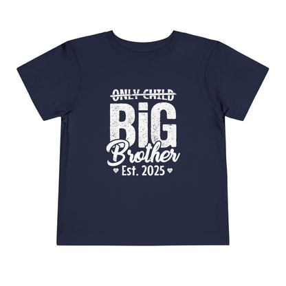 Only Child Big Brother 2025 T-Shirt