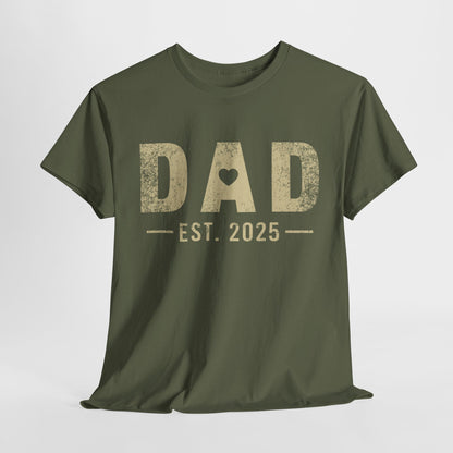 Dad est 2025 T-Shirt — Grunge Effect