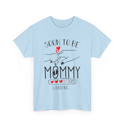 Soon to Be Mommy Loading 2025 T-Shirt