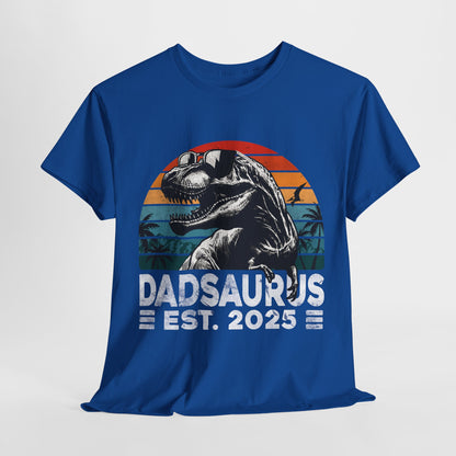 Dadsaurus est 2025 Dinosaur T-Shirt