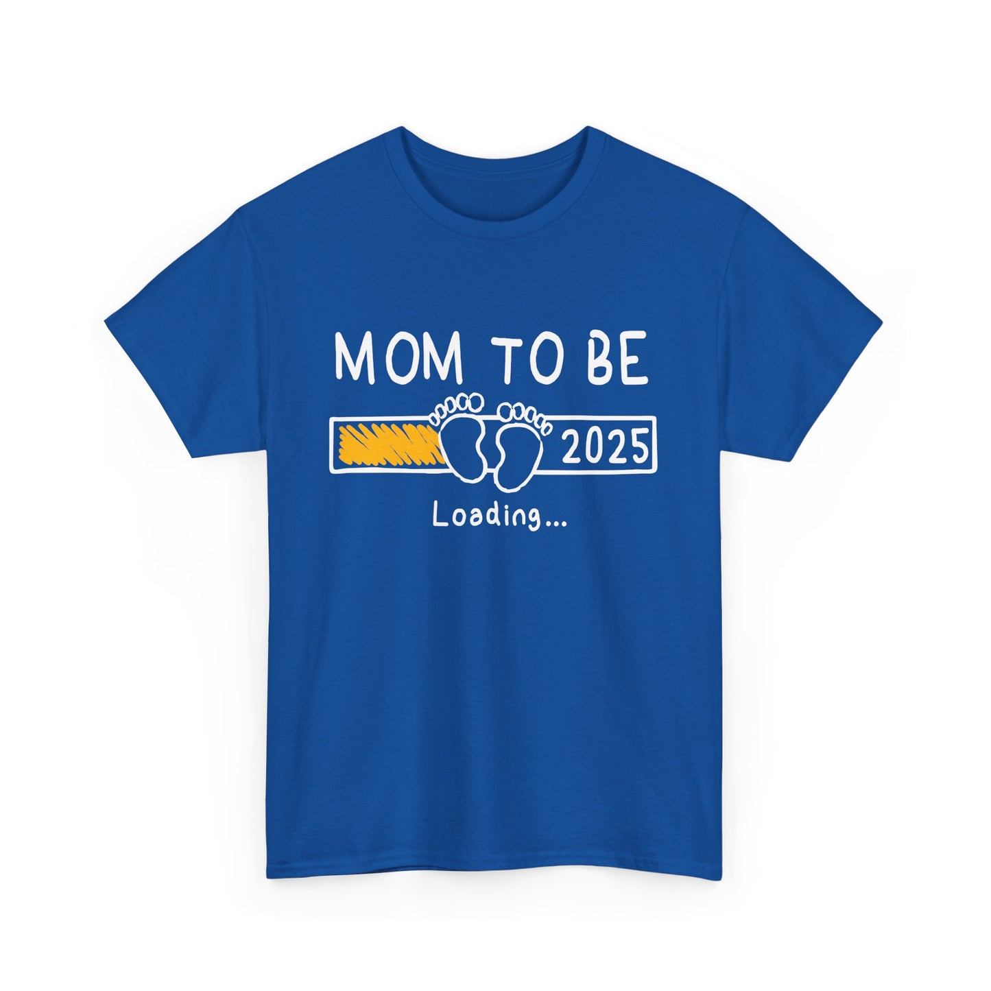 Mom to Be 2025 Loading T-shirt