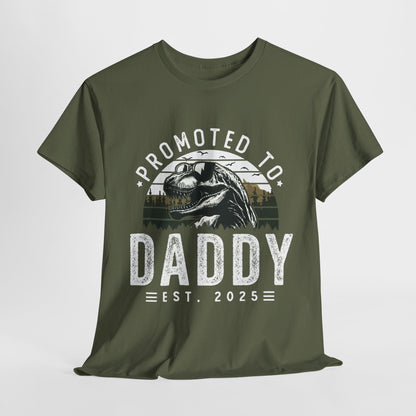 Promoted to Daddy — Daddysaurus 2025 T-shirt