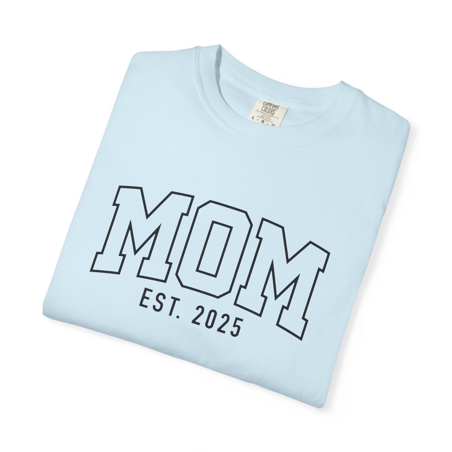 Mom Est. 2025 Old school T-Shirt