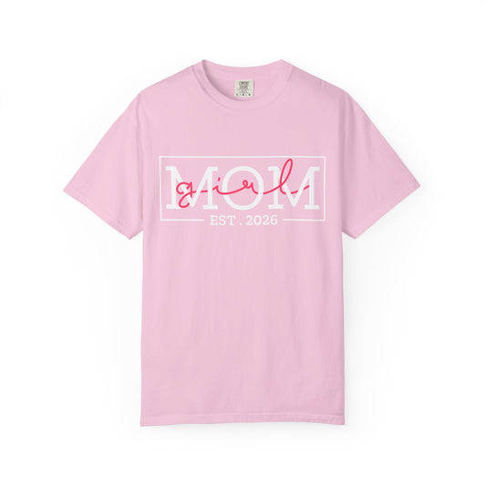 Girl Mom Est 2O26 T-Shirt -