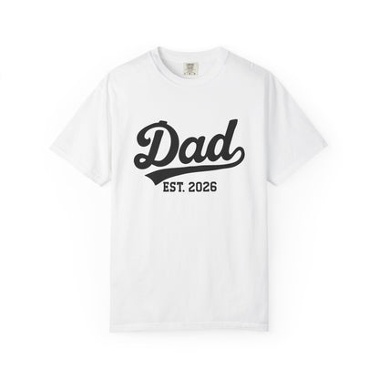 Dad Est. 2026 t-shirt – pregnancy announcement shirt for dad to be 2026, soon to be dad 2026, and new dad 2026 gift idea