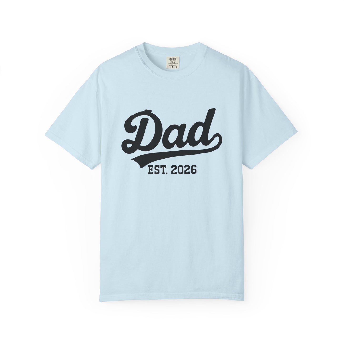 Dad Est. 2026 t-shirt – pregnancy announcement shirt for dad to be 2026, soon to be dad 2026, and new dad 2026 gift idea