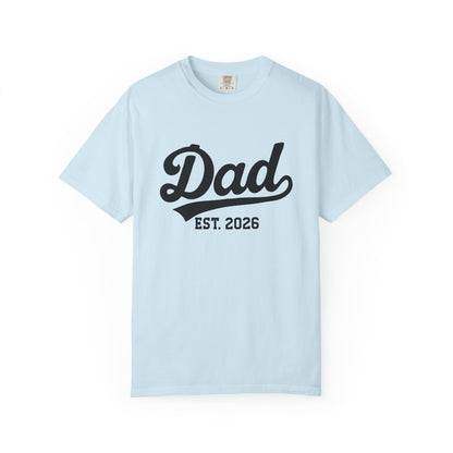 Dad Est. 2026 t-shirt – pregnancy announcement shirt for dad to be 2026, soon to be dad 2026, and new dad 2026 gift idea