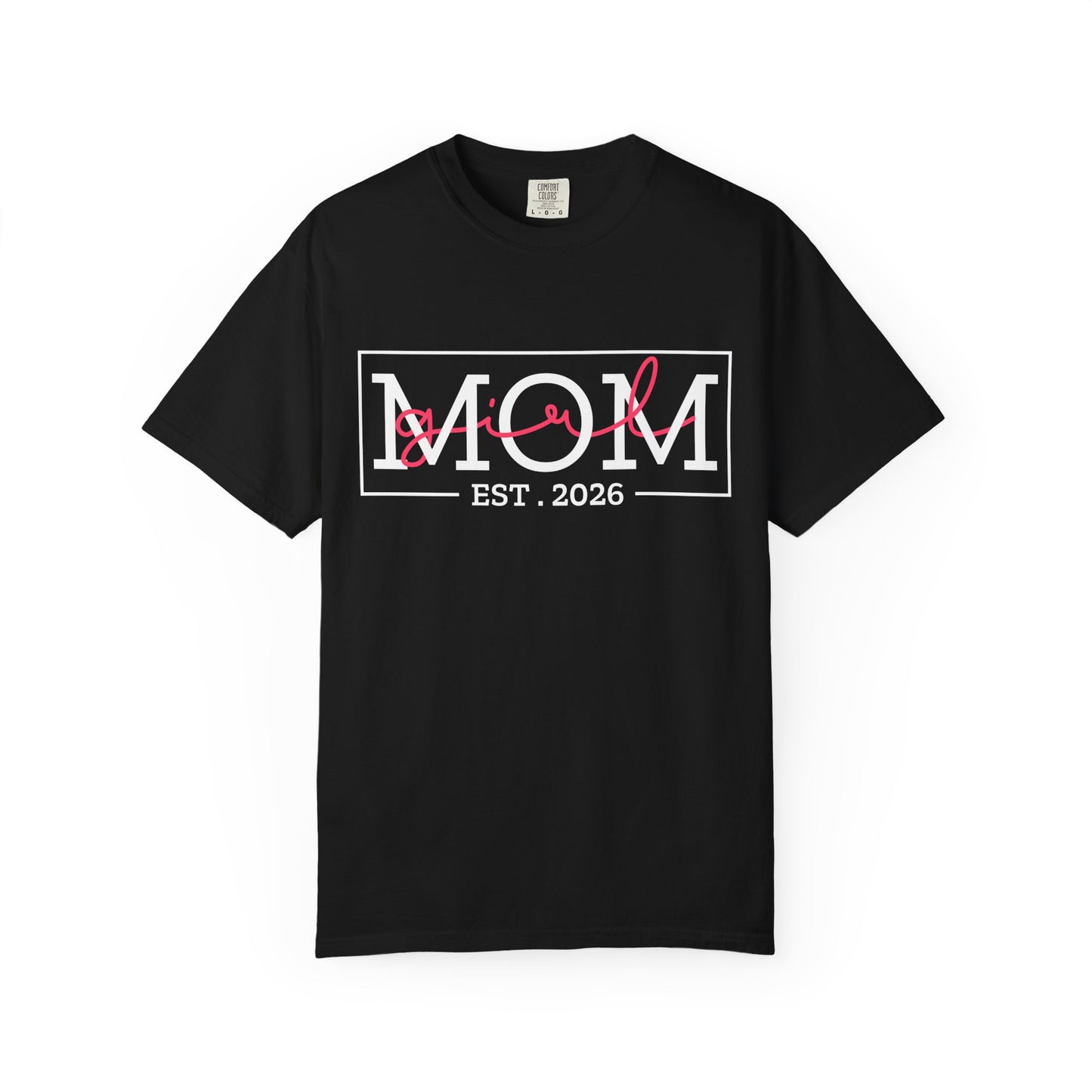 Girl Mom est 2026 t-shirt – pregnancy announcement shirt for expecting mothers, soon to be mommy 2026, new mom gift idea