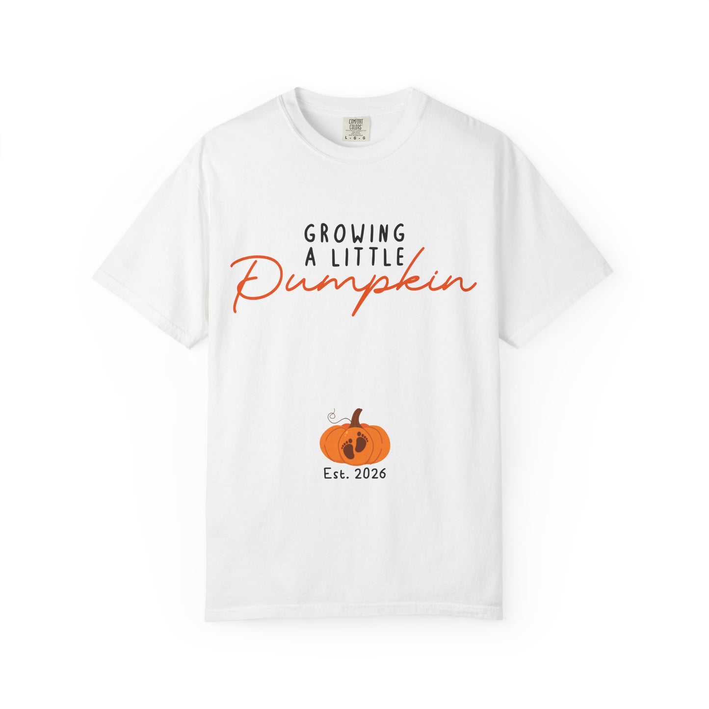 Growing a little pumpkin est 2026 T-shirt for mom to be , soon to be mommy 2026 t shirt 