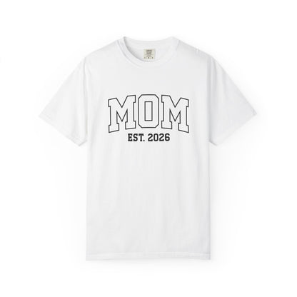 Mom est 2026 t-shirt – pregnancy announcement shirt for expecting mothers, soon to be mommy 2026, new mom gift idea