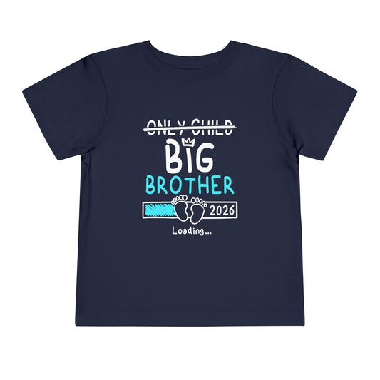 Navy blue t-shirt with 'Only Child Big Brother 2026 Loading...' text on a white background