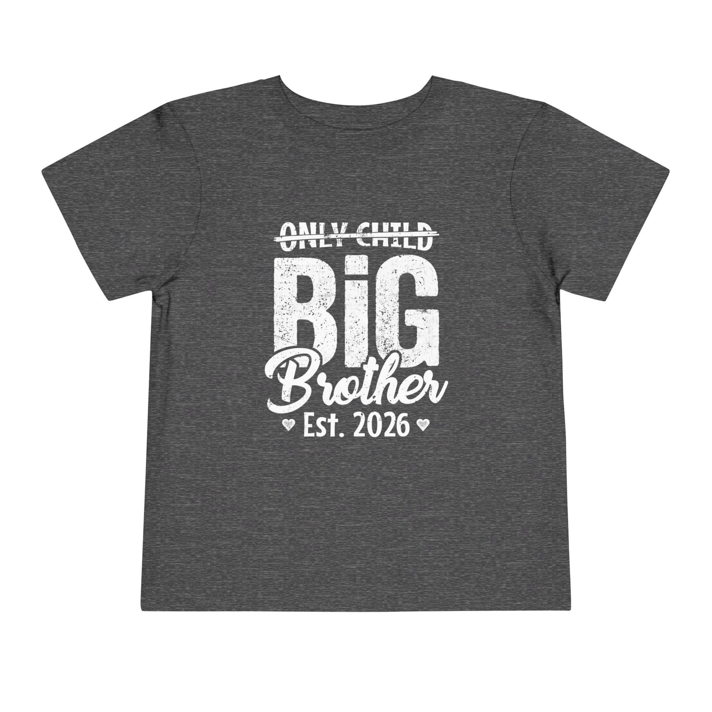 Gray t-shirt with 'Only Child Big Brother Est. 2026' text on a white background