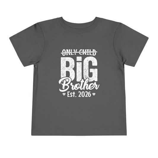 Gray t-shirt with 'Only Child Expired Big Brother est 2026 T-Shirt