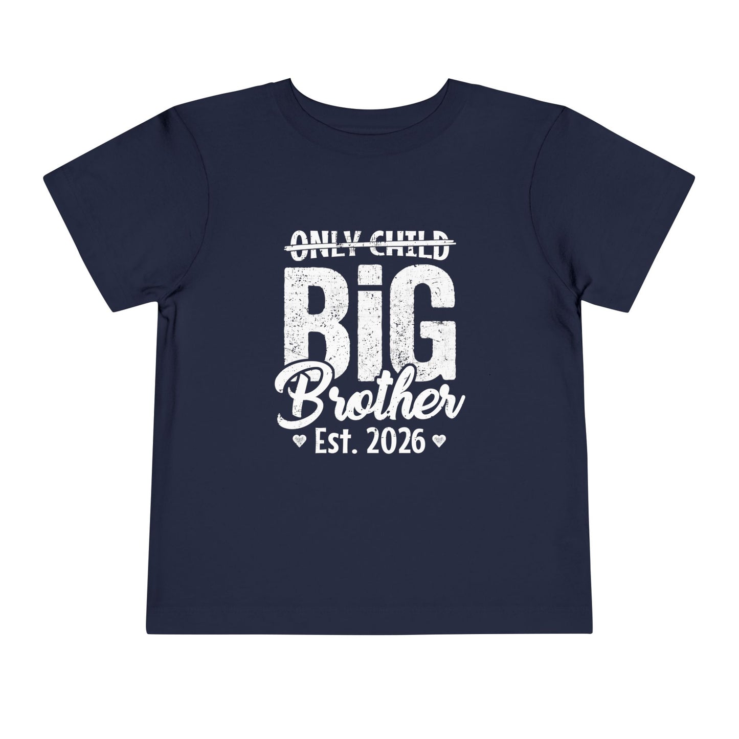 Navy blue t-shirt with 'Only Child Expired Big Brother est 2026 T-Shirt"