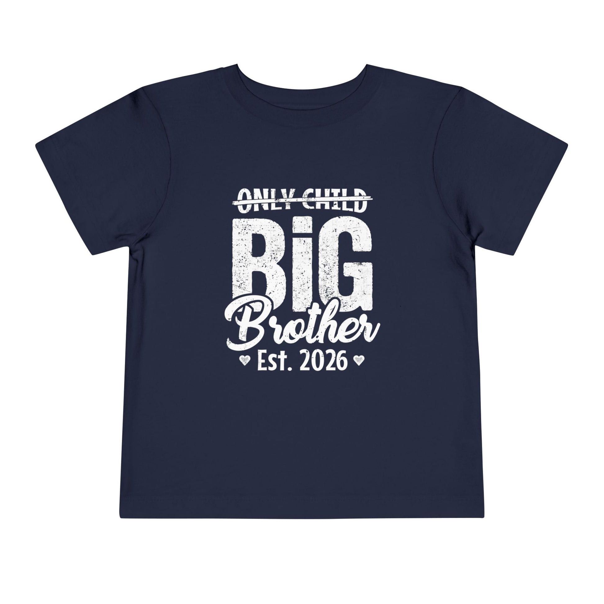 Navy blue t-shirt with 'Only Child Expired Big Brother est 2026 T-Shirt"