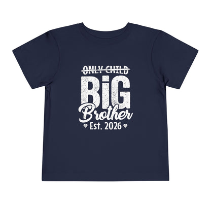 Navy blue t-shirt with 'Only Child Expired Big Brother est 2026 T-Shirt"