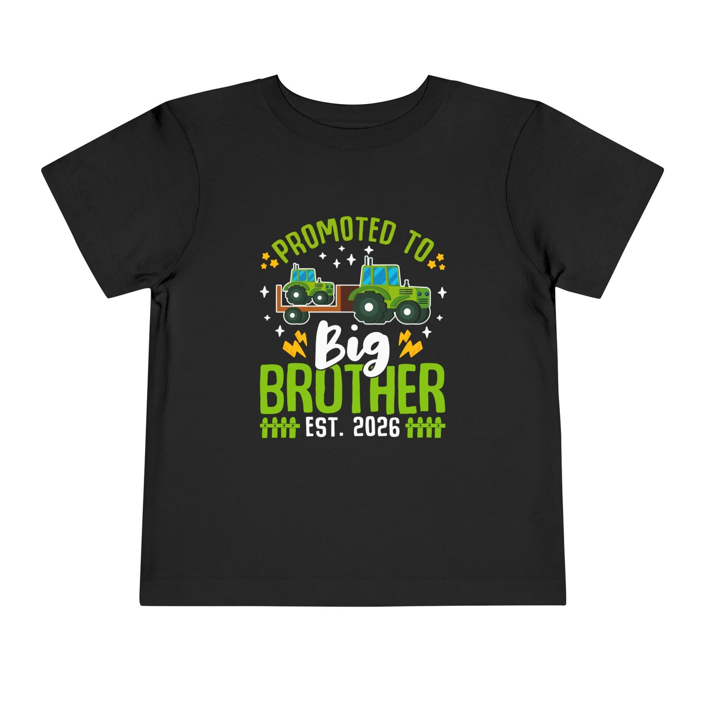 Promoted to Big Brother 2026 Tractor Toddler T-Shirt